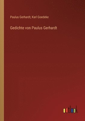 bokomslag Gedichte von Paulus Gerhardt