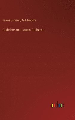 bokomslag Gedichte von Paulus Gerhardt