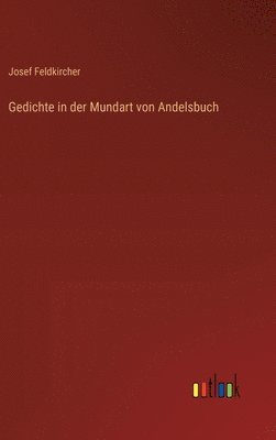 Gedichte in der Mundart von Andelsbuch 1