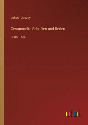 Gesammelte Schriften und Reden 1