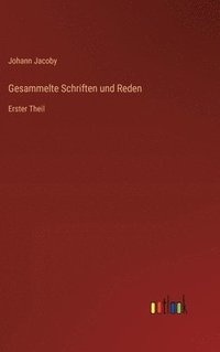 bokomslag Gesammelte Schriften und Reden