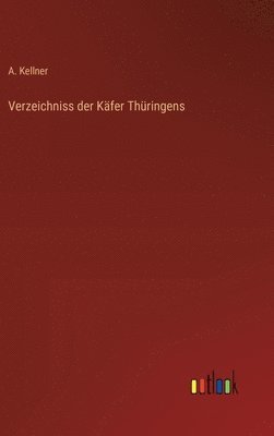 Verzeichniss der Kfer Thringens 1