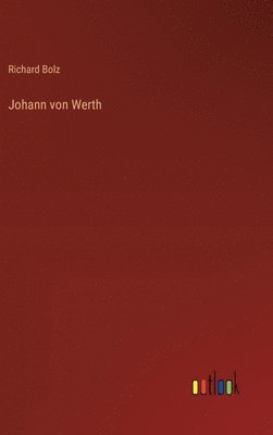 bokomslag Johann von Werth