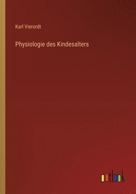 bokomslag Physiologie des Kindesalters