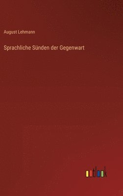 bokomslag Sprachliche Snden der Gegenwart