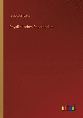 bokomslag Physikalisches Repetitorium