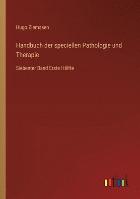 bokomslag Handbuch der speciellen Pathologie und Therapie