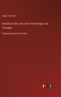 bokomslag Handbuch der speciellen Pathologie und Therapie