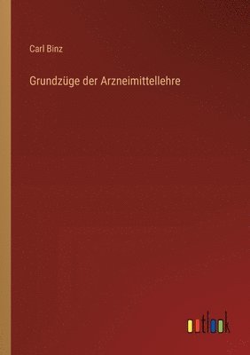 Grundzge der Arzneimittellehre 1