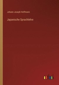 bokomslag Japanische Sprachlehre