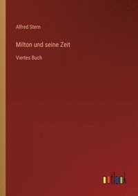 bokomslag Milton und seine Zeit