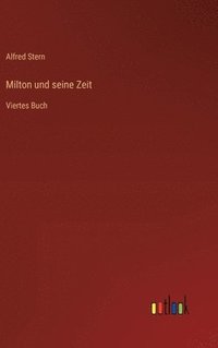 bokomslag Milton und seine Zeit