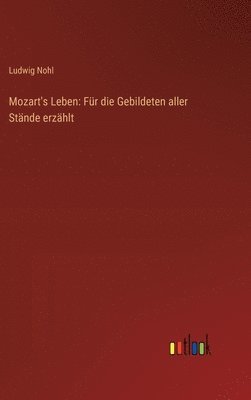 Mozart's Leben 1