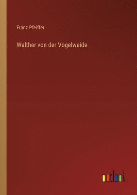 bokomslag Walther von der Vogelweide