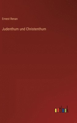 bokomslag Judenthum und Christenthum