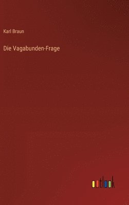 Vagabunden-Frage