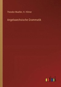 bokomslag Angelsaechsische Grammatik