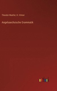 bokomslag Angelsaechsische Grammatik