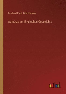 bokomslag Aufstze zur Englischen Geschichte