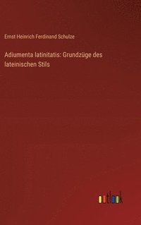 bokomslag Adiumenta latinitatis