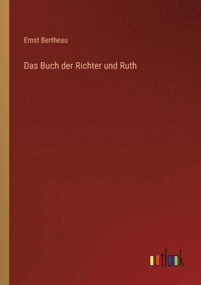 bokomslag Das Buch der Richter und Ruth