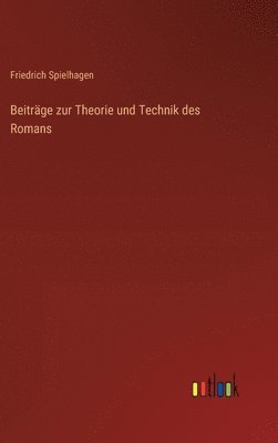 Beitrge zur Theorie und Technik des Romans 1