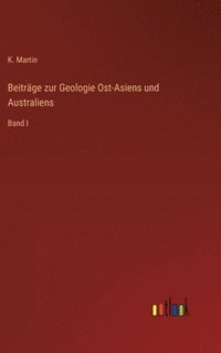bokomslag Beitrge zur Geologie Ost-Asiens und Australiens