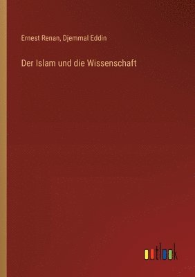 Der Islam und die Wissenschaft 1