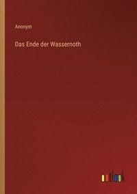 bokomslag Das Ende der Wassernoth