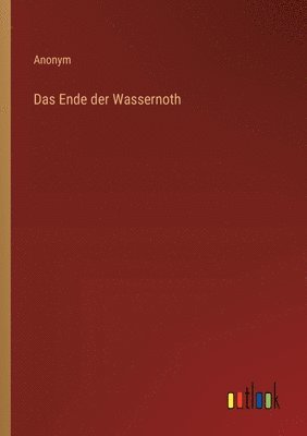 bokomslag Das Ende der Wassernoth