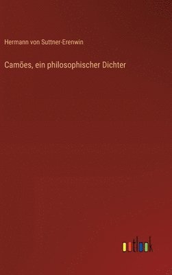 bokomslag Cames, ein philosophischer Dichter