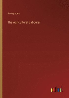 The Agricultural Labourer 1