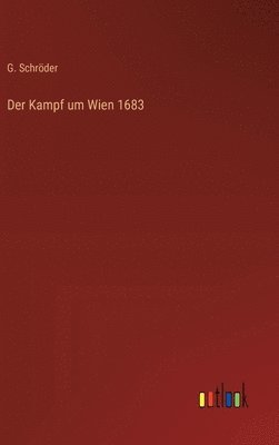 bokomslag Kampf um Wien 1683
