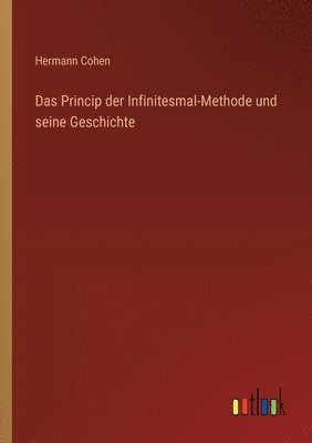 Princip der Infinitesmal-Methode und seine Geschichte