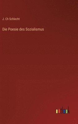 bokomslag Die Poesie des Sozialismus