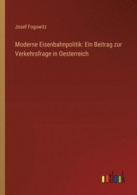 bokomslag Moderne Eisenbahnpolitik