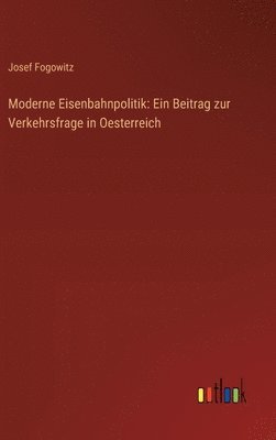 bokomslag Moderne Eisenbahnpolitik