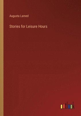 bokomslag Stories for Leisure Hours