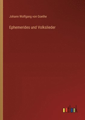 Ephemerides und Volkslieder