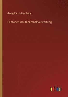 bokomslag Leitfaden der Bibliothekverwaltung