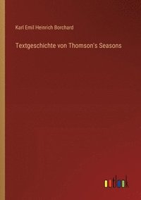 bokomslag Textgeschichte von Thomson's Seasons