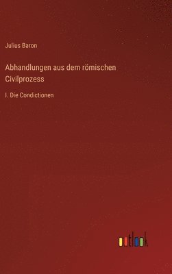 bokomslag Abhandlungen aus dem rmischen Civilprozess