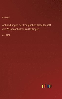 bokomslag Abhandlungen der Königlichen Gesellschaft der Wissenschaften zu Göttingen