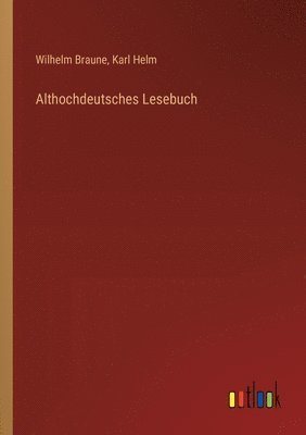 bokomslag Althochdeutsches Lesebuch