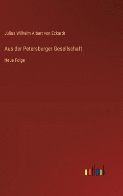 bokomslag Aus der Petersburger Gesellschaft