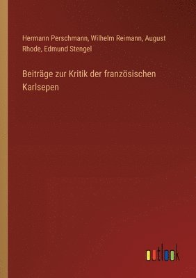 bokomslag Beiträge zur Kritik der französischen Karlsepen