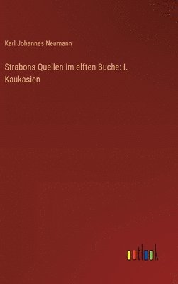 Strabons Quellen im elften Buche
