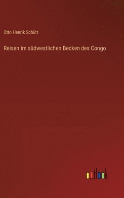 bokomslag Reisen im südwestlichen Becken des Congo