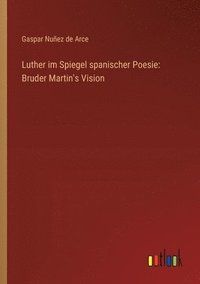 bokomslag Luther im Spiegel spanischer Poesie