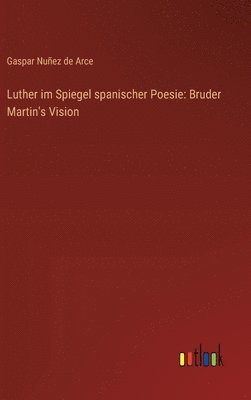 bokomslag Luther im Spiegel spanischer Poesie